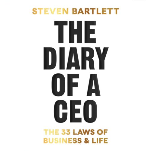 The Diary of a CEO: The 33 Laws of Business and Life Audible Audiobook – Unabridged