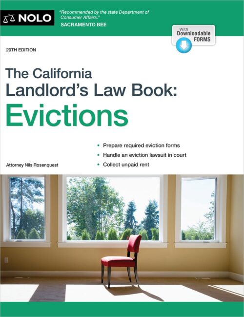 The California Landlord’s Law Book: Evictions: Evictions Paperback – April 30, 2024