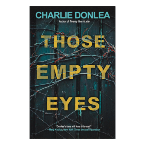 Those Empty Eyes: A Chilling Novel of Suspense with a Shocking Twist Paperback – April 23, 2024