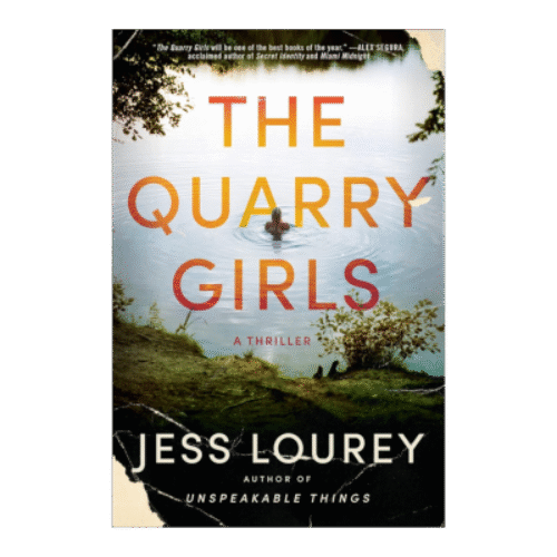 The Quarry Girls: A Thriller Paperback – November 1, 2022